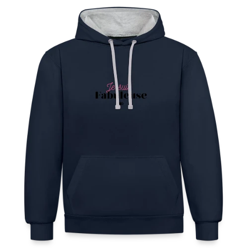 T-shirt "Je suis fabuleuse" - Affirmez votre éclat - Sweat à capuche contrasté