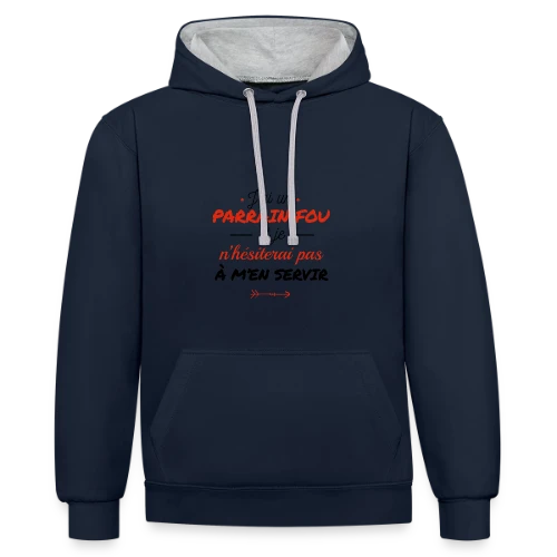 Mon Parrain Dément - Sweat à capuche contrasté
