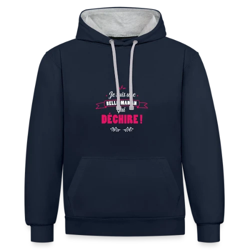 Belle-Maman Qui Déchire - Sweat à capuche contrasté