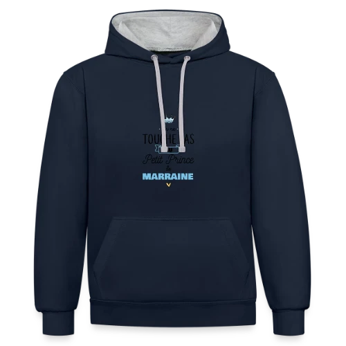 Mon Petit Prince de Marraine - Sweat à capuche contrasté