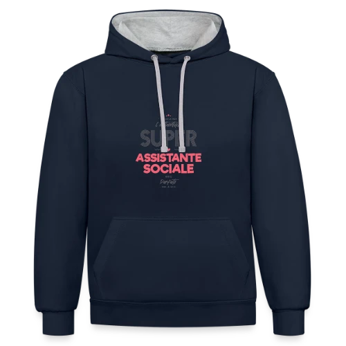 L'Authentique Super Assistante Sociale - Sweat à capuche contrasté