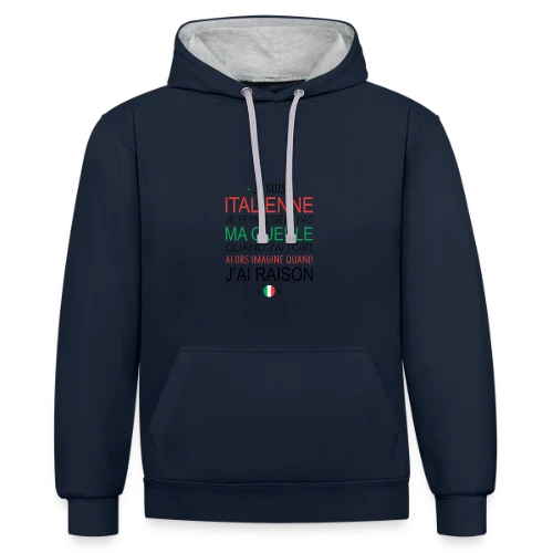 T-shirt "Italienne : Ma Voix, Ma Loi" - Sweat à capuche contrasté