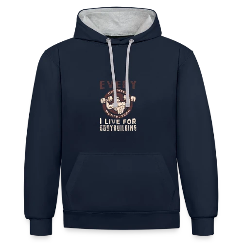 T-Shirt Bodybuilding: La Passion de la Musculation - Sweat à capuche contrasté