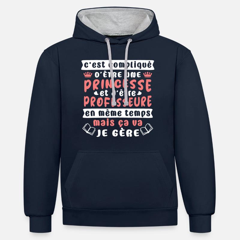 cadeau humour une professeure,prof primaire,profs - Sweat à capuche contrasté - bleu marine/gris chiné