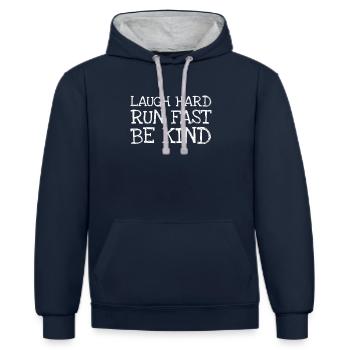 Laugh Hard Run Fast Be Kind - Kontrast-Hoodie - Navy/Grau meliert - Vorne - Nico (186cm)