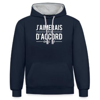 J'aimerais être d'accord avec toi raison humour - Sweat à capuche contrasté - bleu marine/gris chiné - Devant - Nico (186cm)