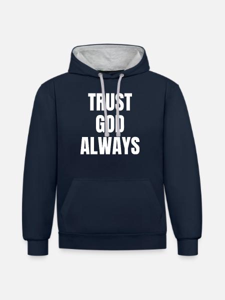 Trust God Always - Christian Quotes - Contrast hoodie - navy/heather grey
