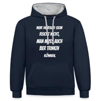 Nur hübsch sein reicht nicht... - Kontrast-Hoodie - Navy/Grau meliert - Vorne - Nico (186cm)