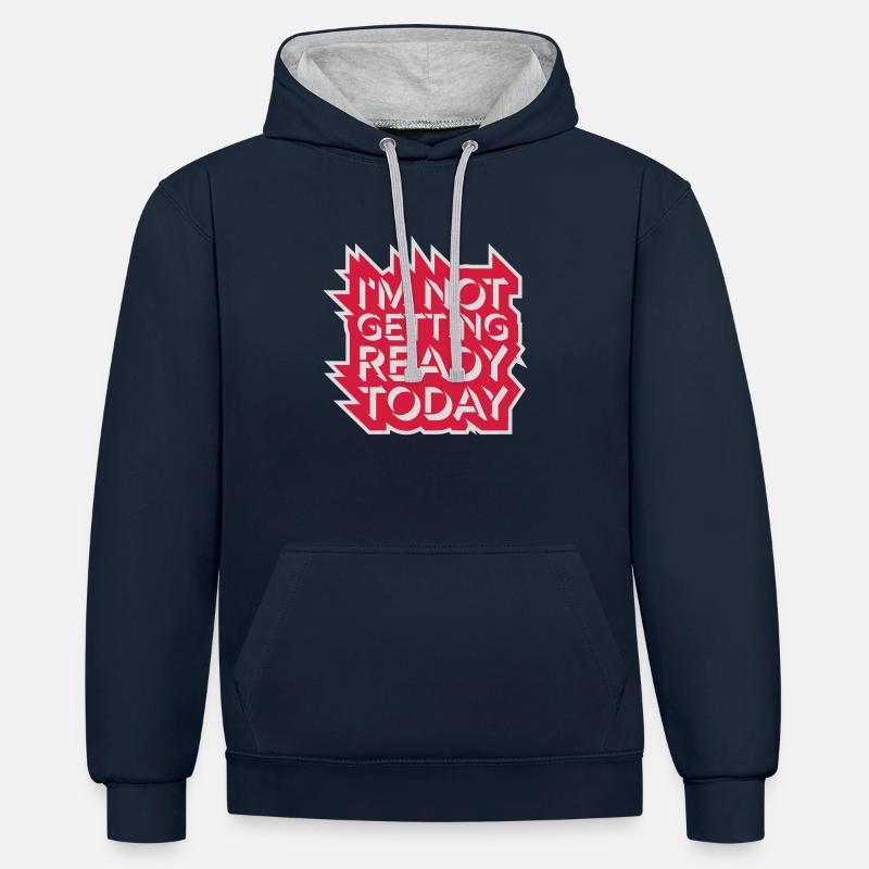 not getting ready today - Kontrast-Hoodie - Navy/Grau meliert