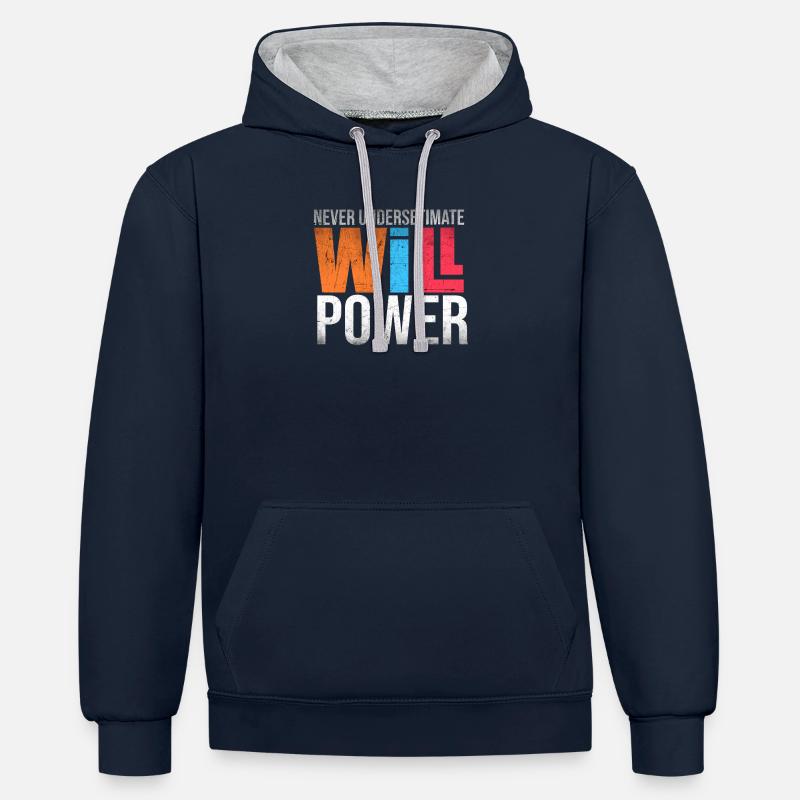 Never Underestimate Will Power - Kontrast-Hoodie - Navy/Grau meliert