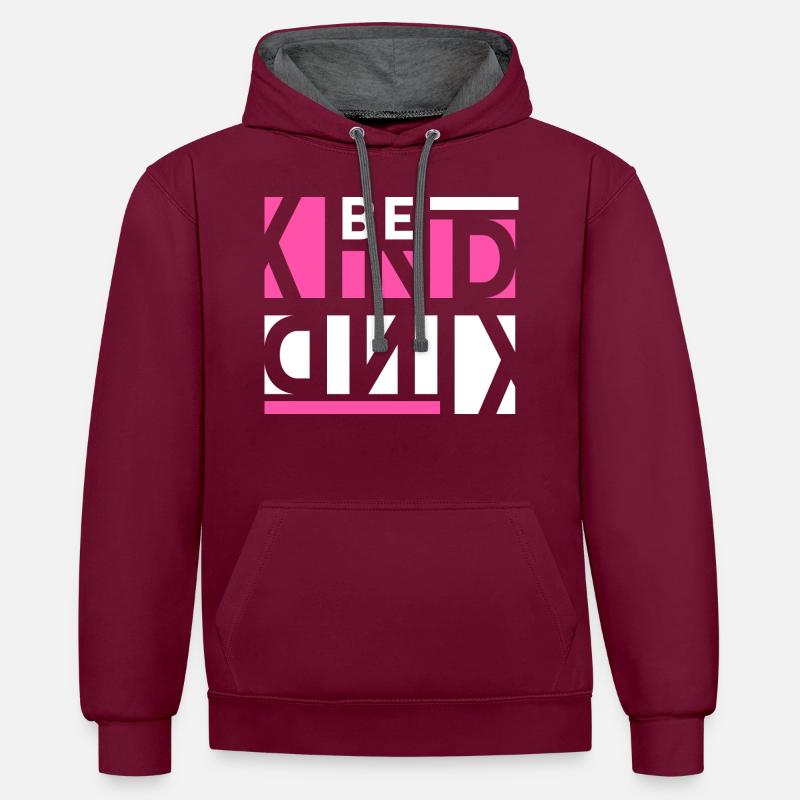 Soyez gentil - Sweat à capuche contrasté - bordeaux/anthracite