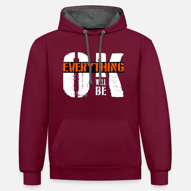 everything will be ok - Kontrast-Hoodie - Weinrot/Anthrazit
