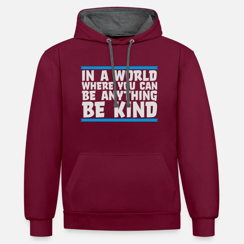 Vous pouvez être gentil - Sweat à capuche contrasté - bordeaux/anthracite