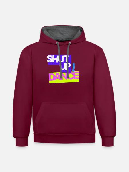 Halt den Mund, tanz - Kontrast-Hoodie - Weinrot/Anthrazit