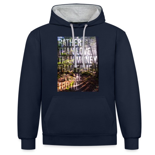 Rather than love - Contrast Colour Hoodie