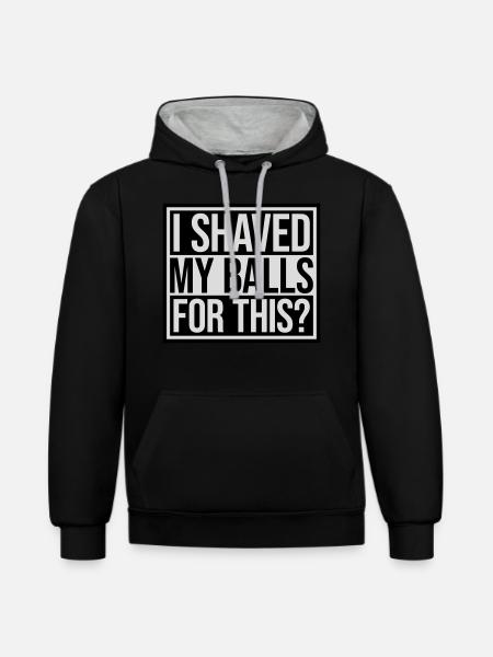 I shaved my balls - Contrast hoodie - black/heather grey