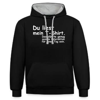 Du liest mein T Shirt | soziale Interaktion - Kontrast-Hoodie - Schwarz/Grau meliert - Vorne - Anna (173cm) & Nico (186cm)