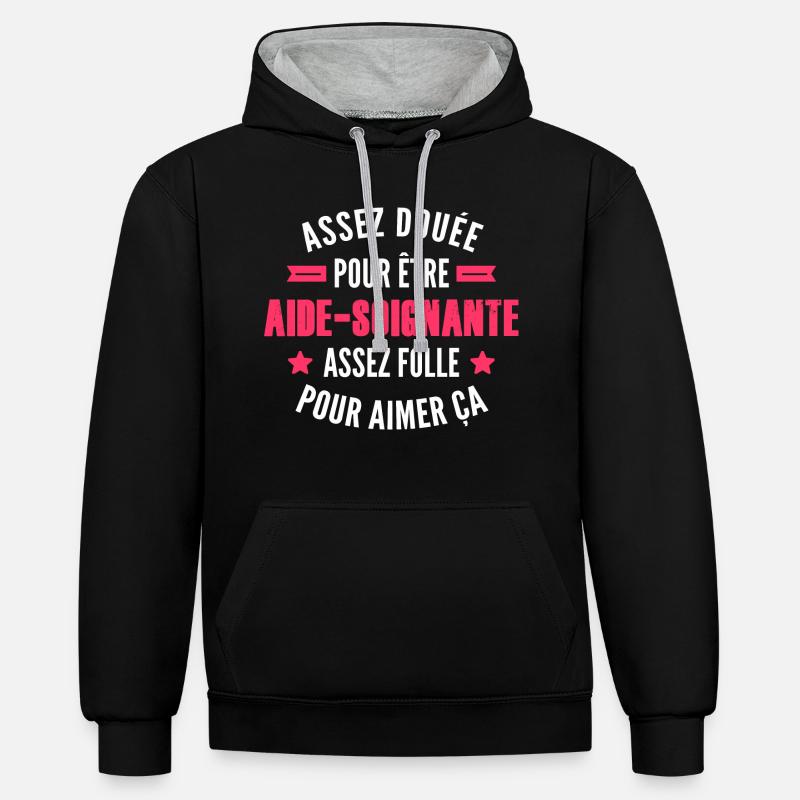 assez doué pour être aide-soignante - Sweat à capuche contrasté - noir/gris chiné