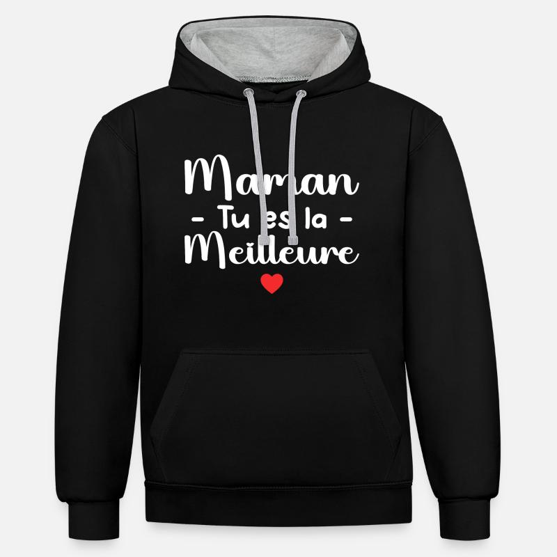 Maman Tu Es La Meilleure - Sweat à capuche contrasté - noir/gris chiné