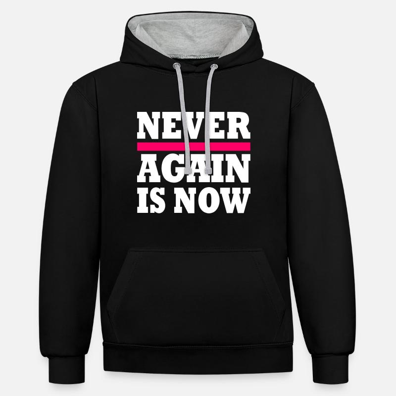 Never again is now - Sweat à capuche contrasté - noir/gris chiné