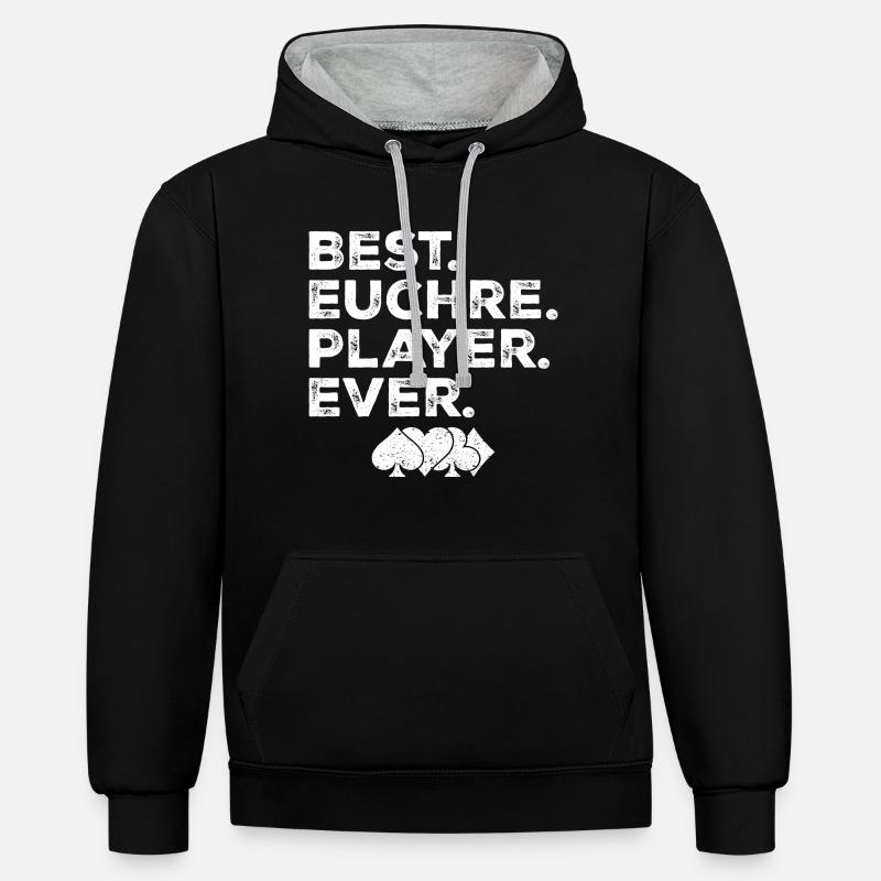 Best Euchre Player Ever - Contrast hoodie - black/heather grey