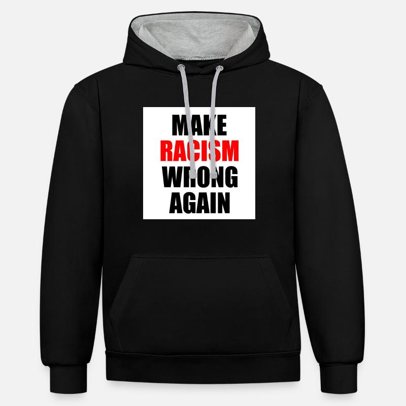 make racism wrong again - Contrast hoodie - black/heather grey