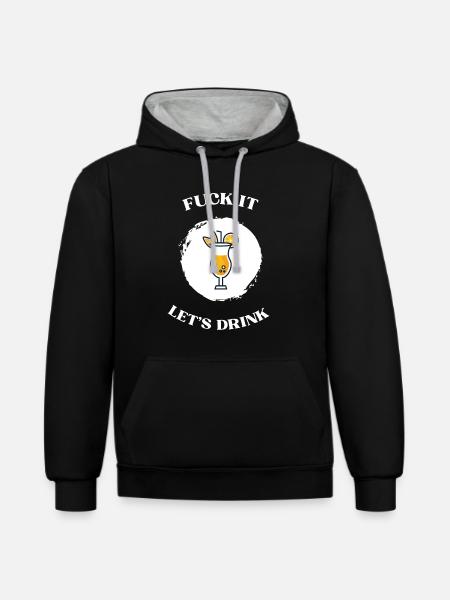 Fuck It lets drink - Kontrast-Hoodie - Schwarz/Grau meliert