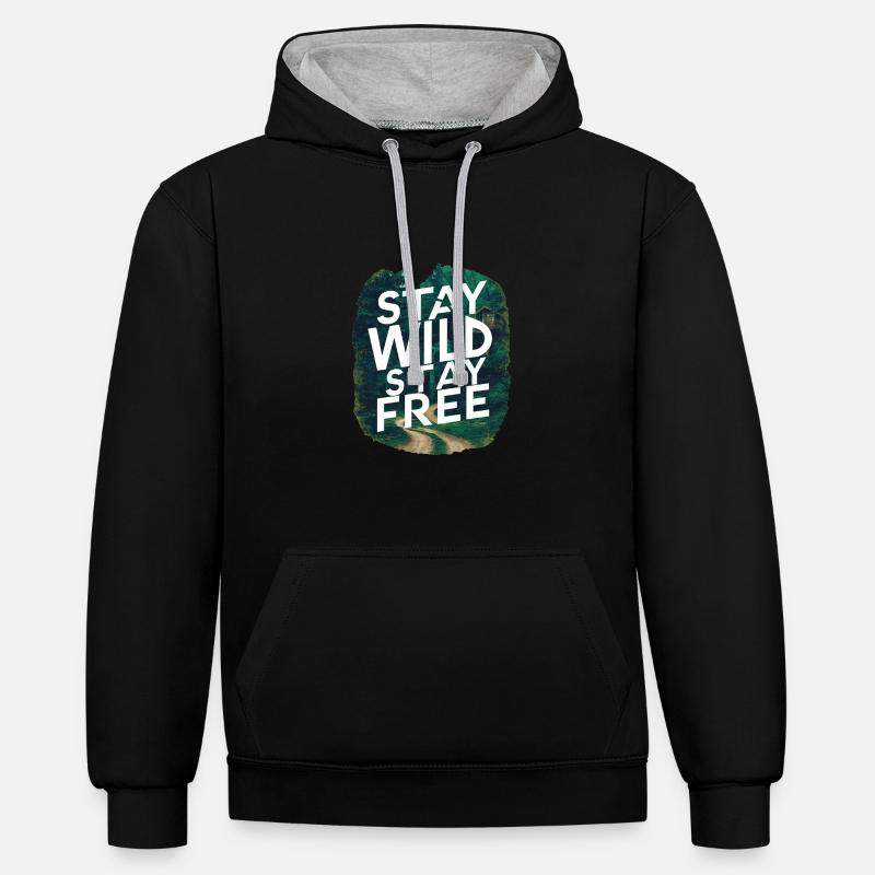 Restez sauvage, restez libre - Sweat à capuche contrasté - noir/gris chiné