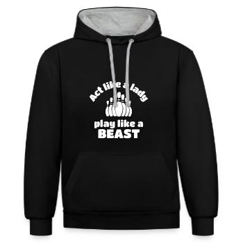 Bowling: Verhalten Sie sich wie eine Dame, die wie ein Biest spielt. - Kontrast-Hoodie - Schwarz/Grau meliert - Vorne - Anna (173cm) & Nico (186cm)