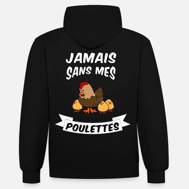 Jamais sans mes poulettes ! - Sweat à capuche contrasté - noir/gris chiné