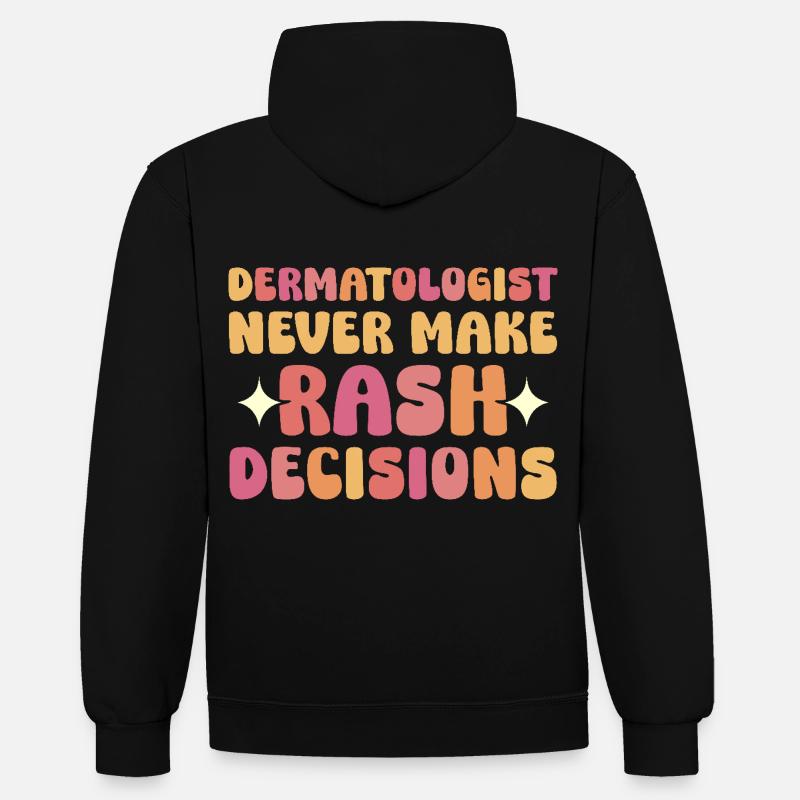 Esthéticienne, Crème solaire, Dermatologue, Dermatologue - Sweat à capuche contrasté - noir/gris chiné