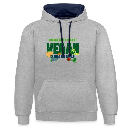 Vegan - Change what you eat, change the world - Contrast Colour Hoodie
