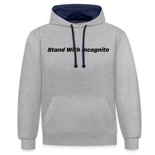Stand With Incognito - Contrast Colour Hoodie