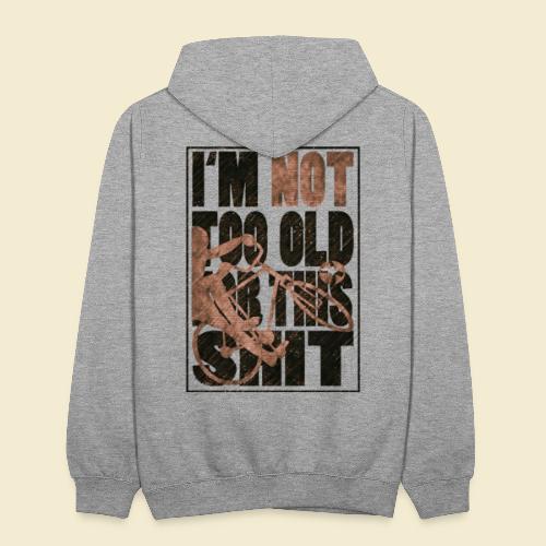 Radball | I'm not too old for this shit - Kontrast-Hoodie
