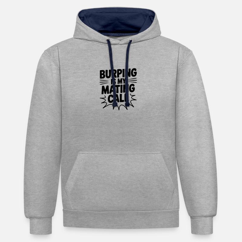 Le rot est mon appel d’accouplement - Sweat à capuche contrasté - gris chiné/bleu marine