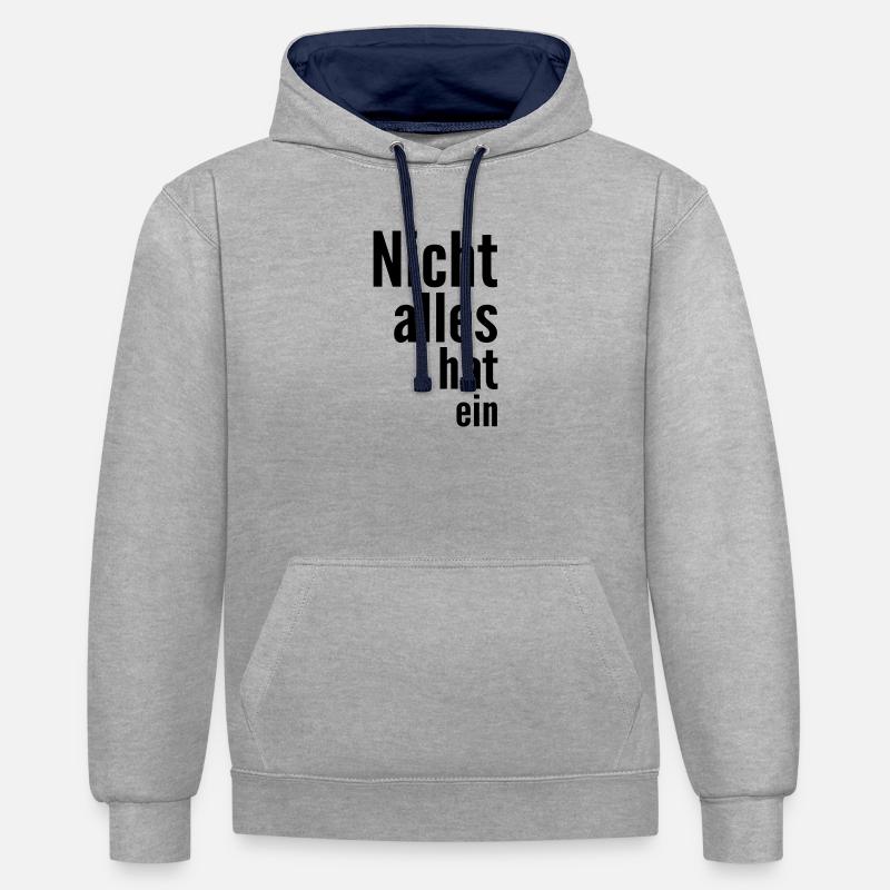 Not everything has a - Contrast hoodie - heather grey/navy