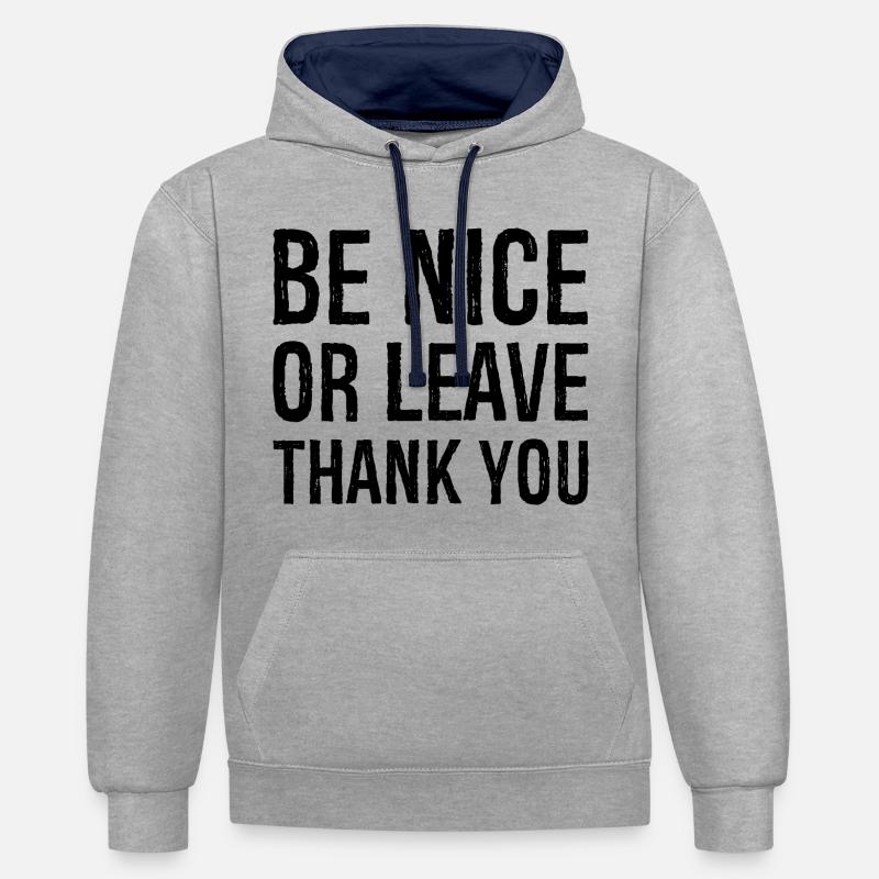 Sei nett oder geh Danke - Kontrast-Hoodie - Grau meliert/Navy