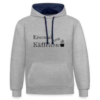 Spruch Sprüche erstmal Käffchen Kaffee - Kontrast-Hoodie - Grau meliert/Navy - Vorne - Liana (172cm) & Jaron (178cm)