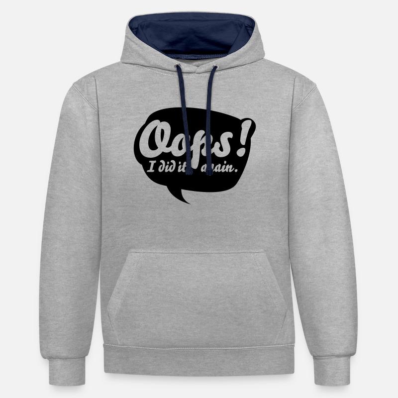 Oops, i did it again - Kontrast-Hoodie - Grau meliert/Navy