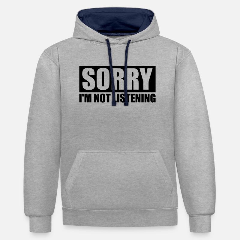 désolé de ne pas écouter - Sweat à capuche contrasté - gris chiné/bleu marine