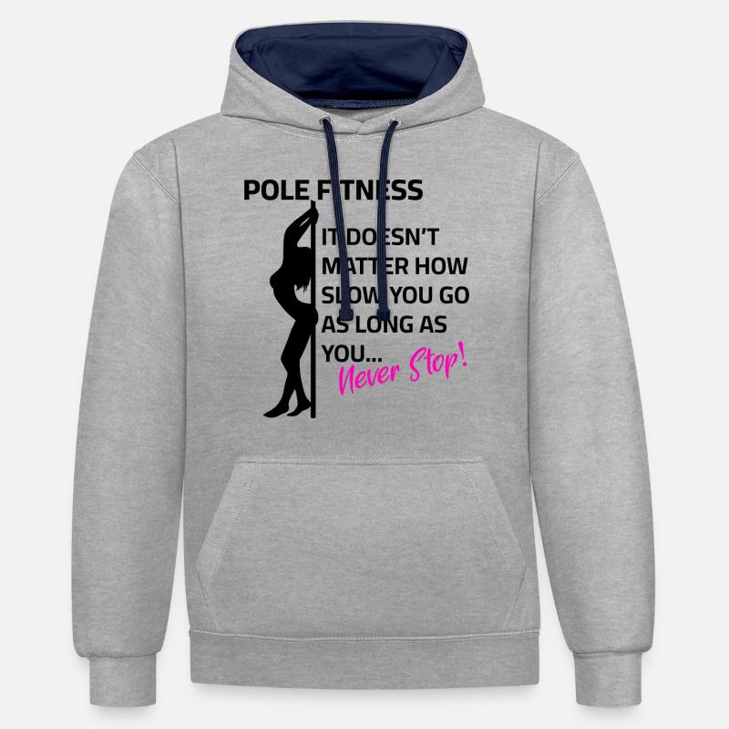 Pole dance - Ne jamais s’arrêter - Sweat à capuche contrasté - gris chiné/bleu marine