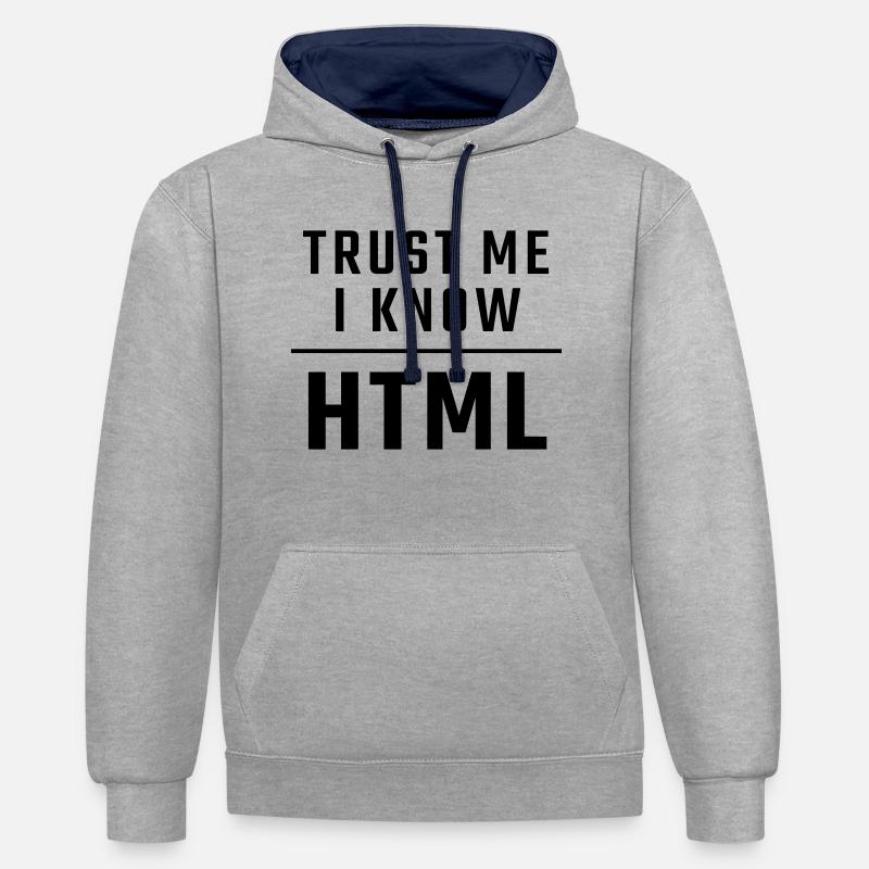 Trust me I know HTML - Contrast hoodie - heather grey/navy