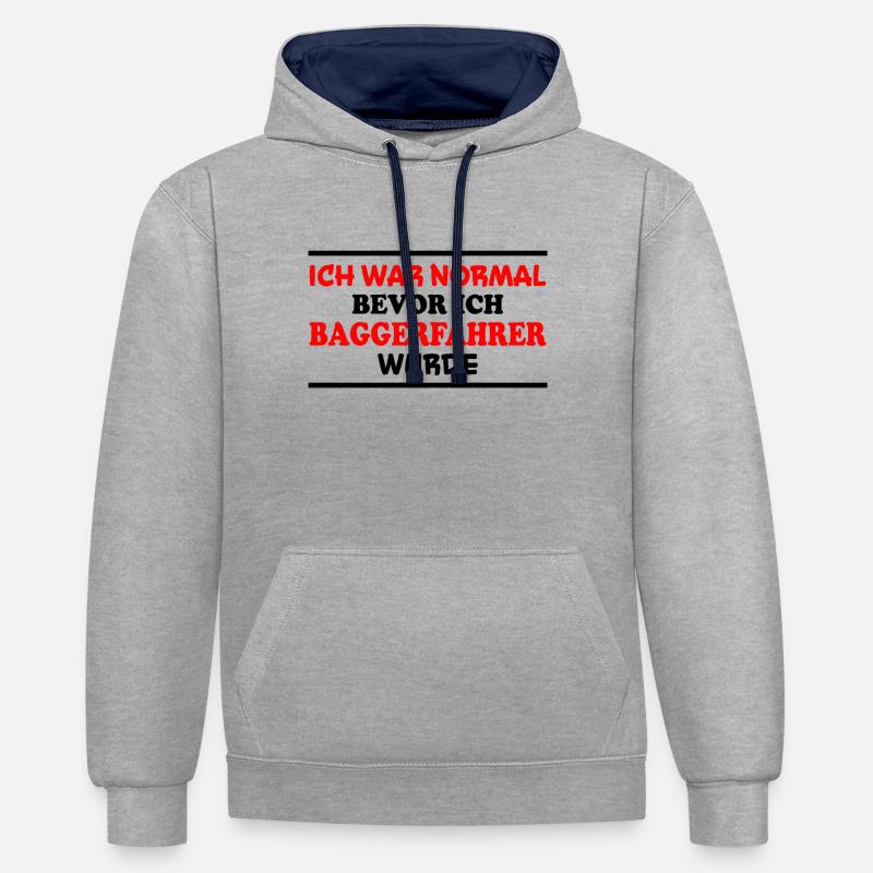 Baggerfahrer Spruch Lustiges Baggerfahrer Geschenk - Kontrast-Hoodie - Grau meliert/Navy
