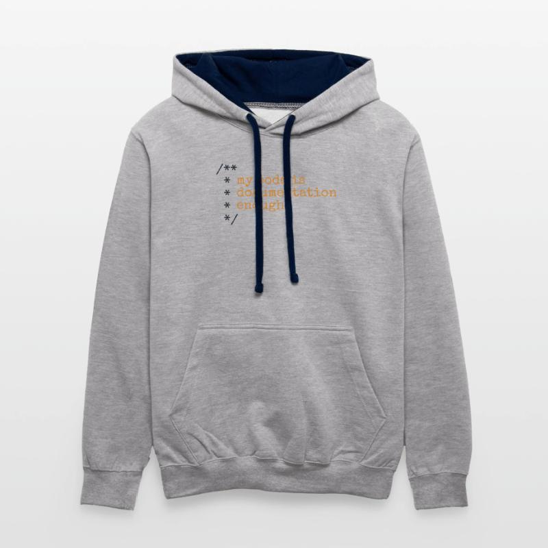My Code Is Documentation Enough Developer Kontrast-Hoodie