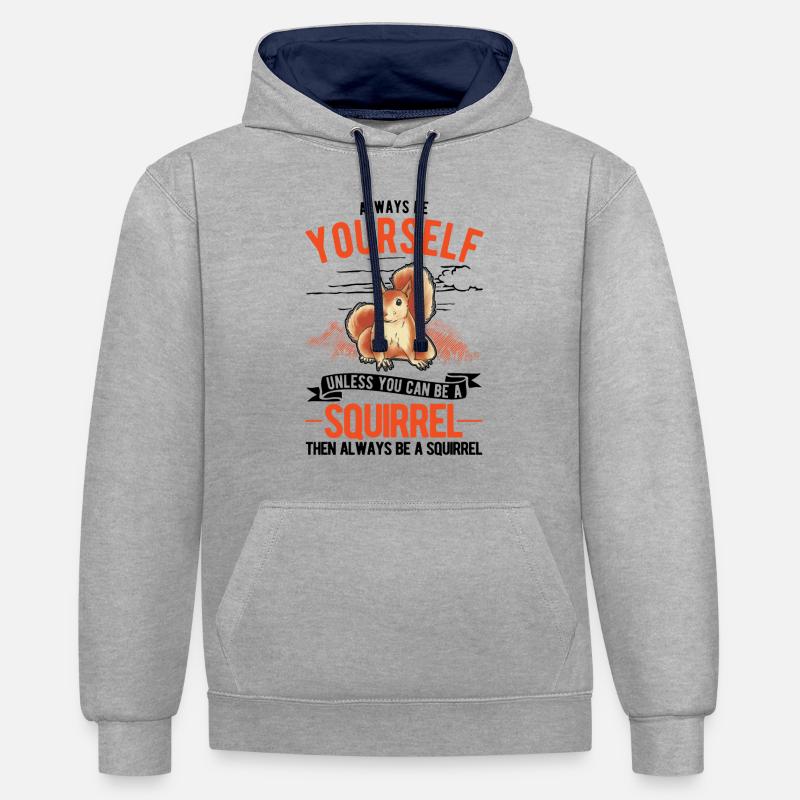Always be yourself Squirrel Eichhörnchen - Kontrast-Hoodie - Grau meliert/Navy