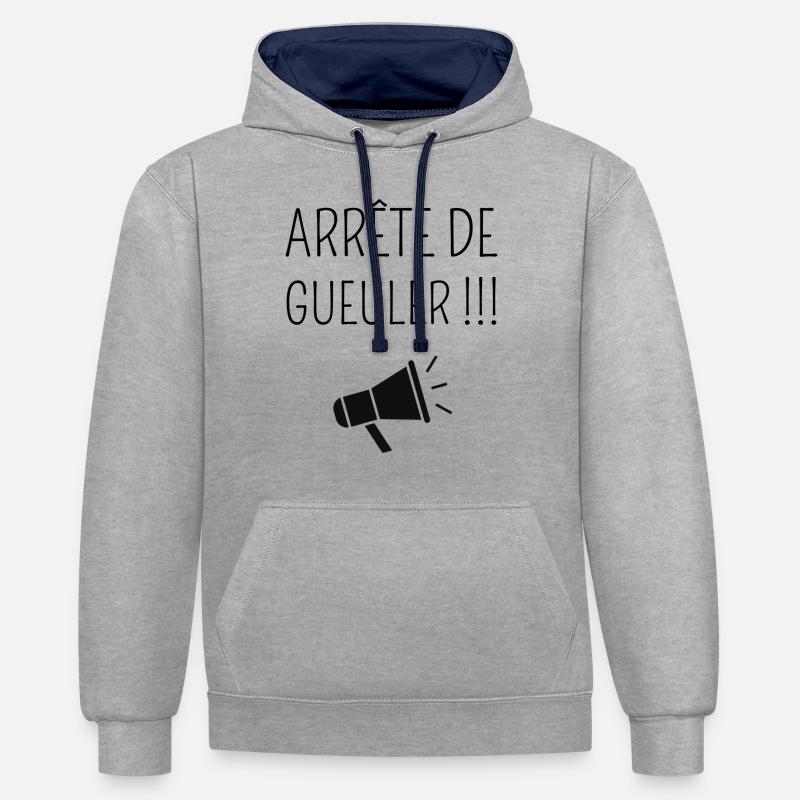 Arrête de Gueuler ! - Sweat à capuche contrasté - gris chiné/bleu marine