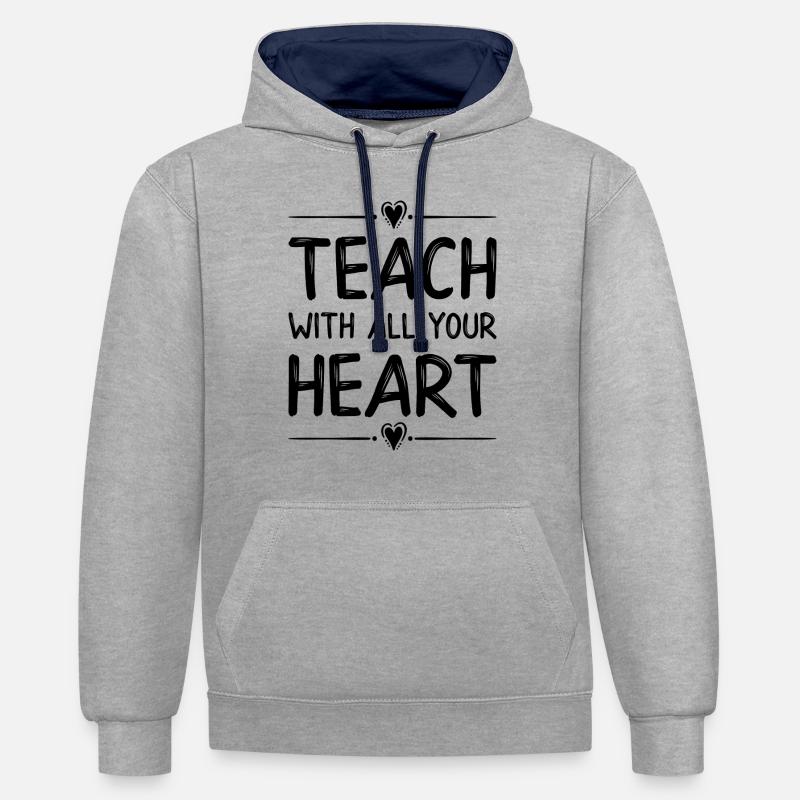 Teach with all your heart - Sweat à capuche contrasté - gris chiné/bleu marine