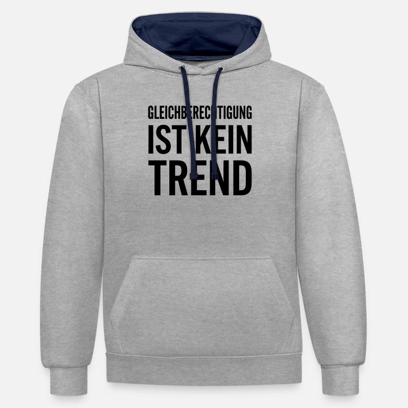 Equality is not a trend statement - Contrast hoodie - heather grey/navy