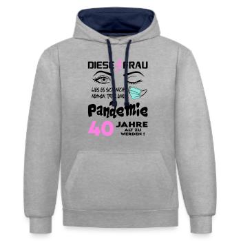 Geburtstag Frau Pandemie Lockdown Corona 40 - Kontrast-Hoodie - Grau meliert/Navy - Vorne - Liana (172cm) & Jaron (178cm)