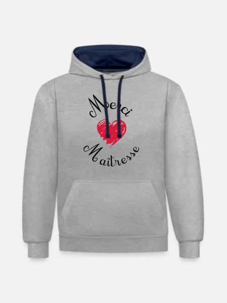 merci maîtresse cadeau fin année - Sweat à capuche contrasté - gris chiné/bleu marine